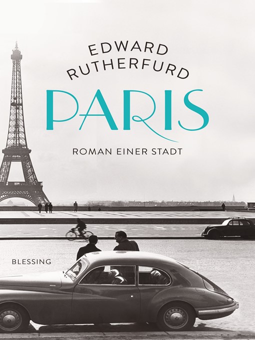 Titeldetails für Paris nach Edward Rutherfurd - Warteliste